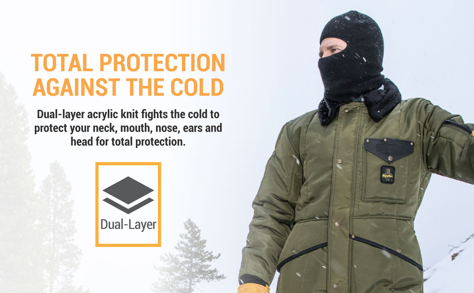 Total protection against the cold. Dual-layer knit fights the cold to protect your neck, mouth, nose, ears, and head for total protection