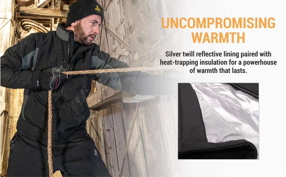 Uncompromising warmth.  Silver twill reflective lining paired with heat-trapping insulation for a powerhouse of warmth that lasts.